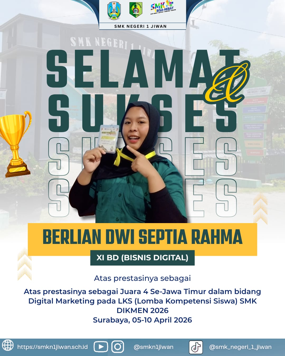 Siswa SMK Negeri 1 Jiwan Raih Juara 4, Bidang Digital Marketing dalam LKS SMK DIKMEN Se-Jawa Timur 2026